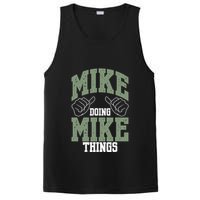 Funny Mike Doing Mike Things Mike Birthday PosiCharge Competitor Tank