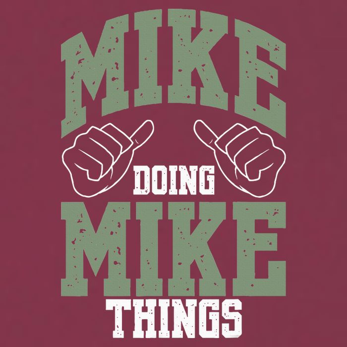 Funny Mike Doing Mike Things Mike Birthday 16oz Travel Tumbler
