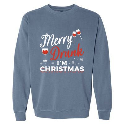 Funny Merry Drunk IM Christmas Merry IM Drunk Christmas Funny Gift Garment-Dyed Sweatshirt