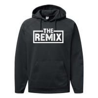 Family Matching Daughter Son The Original The Remix Performance Fleece Hoodie