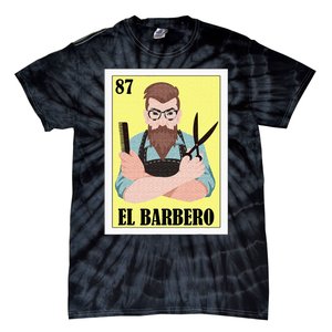 Funny Mexican Design For Barber El Barbero Tie-Dye T-Shirt