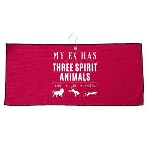 Funny My Ex Has Three Spirit Animals... Lion Ass Cheetah. Large Microfiber Waffle Golf Towel