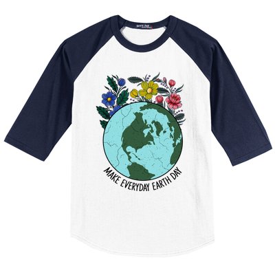 Funny Make Everyday Earth Day Planet World Earth Day Flower Gift Baseball Sleeve Shirt