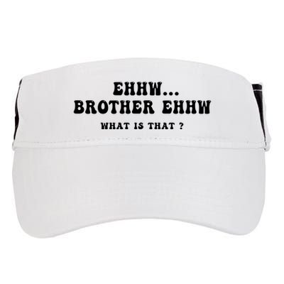 Funny Meme Ew Brother Ew What Is That Adult Drive Performance Visor