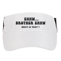 Funny Meme Ew Brother Ew What Is That Adult Drive Performance Visor