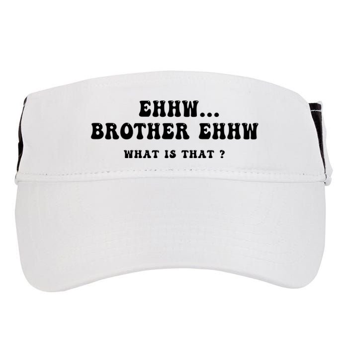 Funny Meme Ew Brother Ew What Is That Adult Drive Performance Visor