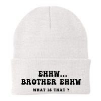 Funny Meme Ew Brother Ew What Is That Beanie