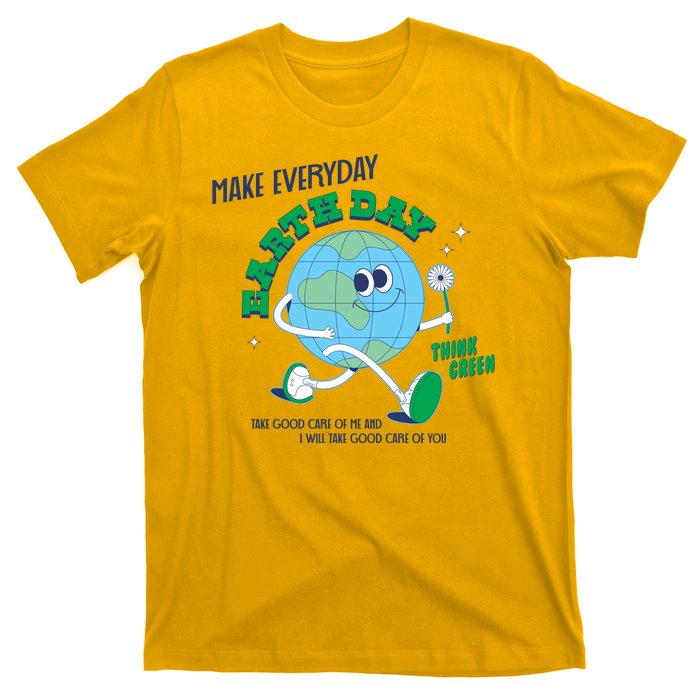 Funny Make Everyday Earth Day Think Green Cartoon Earth T-Shirt