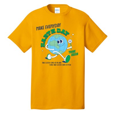 Funny Make Everyday Earth Day Think Green Cartoon Earth Tall T-Shirt