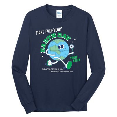 Funny Make Everyday Earth Day Think Green Cartoon Earth Tall Long Sleeve T-Shirt