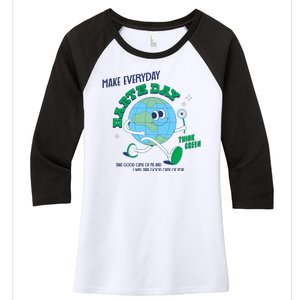 Funny Make Everyday Earth Day Think Green Cartoon Earth Women's Tri-Blend 3/4-Sleeve Raglan Shirt