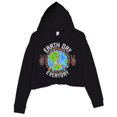 Funny Make Everyday Earth Day Planet World Earth Day Flower Gift Crop Fleece Hoodie