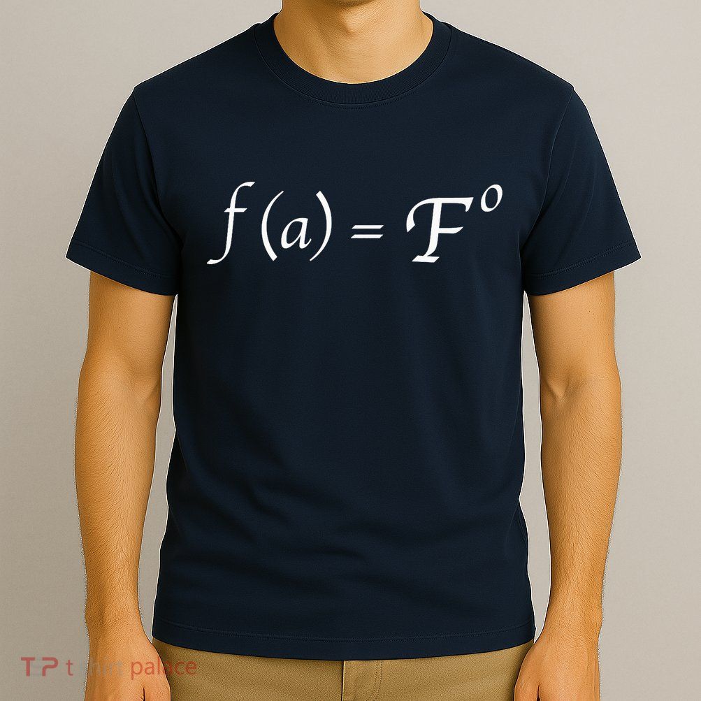 FAFO Math Equation T-Shirt