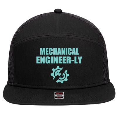 Funny Mechanical Engineer Student Nearly Engineer Major Pun Gift 7 Panel Mesh Trucker Snapback Hat