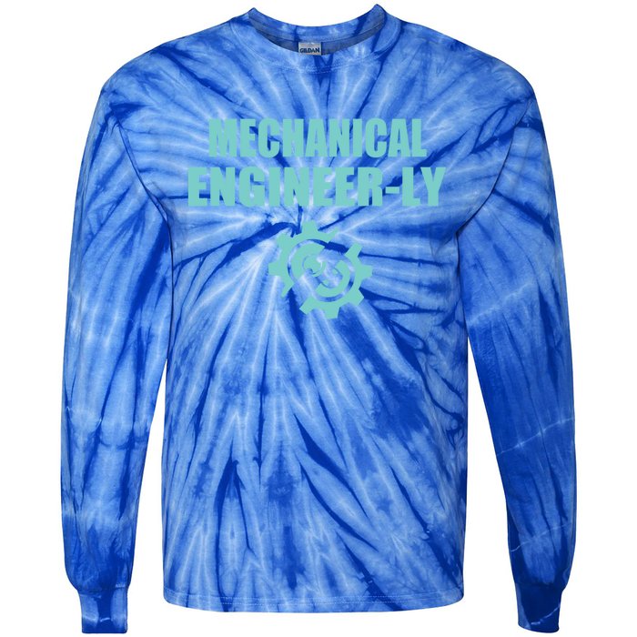 Funny Mechanical Engineer Student Nearly Engineer Major Pun Gift Tie-Dye Long Sleeve Shirt