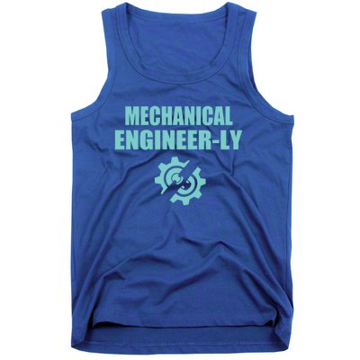 Funny Mechanical Engineer Student Nearly Engineer Major Pun Gift Tank Top