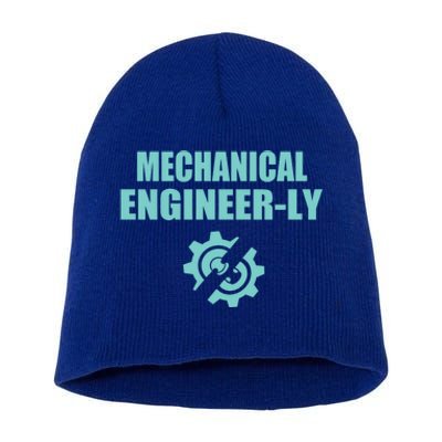 Funny Mechanical Engineer Student Nearly Engineer Major Pun Gift Short Acrylic Beanie