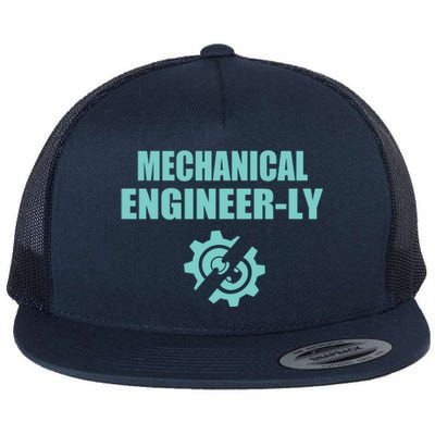 Funny Mechanical Engineer Student Nearly Engineer Major Pun Gift Flat Bill Trucker Hat