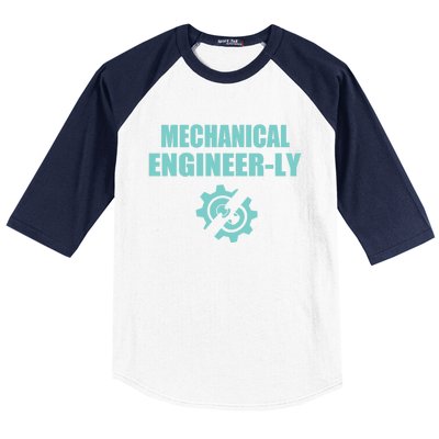 Funny Mechanical Engineer Student Nearly Engineer Major Pun Gift Baseball Sleeve Shirt