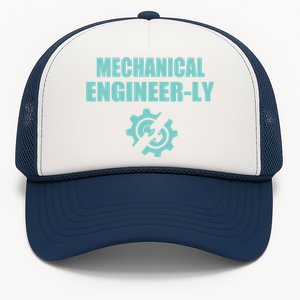 Funny Mechanical Engineer Student Nearly Engineer Major Pun Gift Trucker Hat