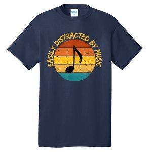 Funny Music Easily Distracted By Music Musician Music Lover Tall T-Shirt