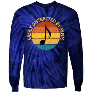 Funny Music Easily Distracted By Music Musician Music Lover Tie-Dye Long Sleeve Shirt