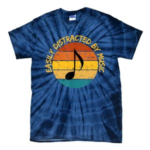 Funny Music Easily Distracted By Music Musician Music Lover Tie-Dye T-Shirt