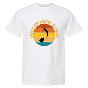 Funny Music Easily Distracted By Music Musician Music Lover Garment-Dyed Heavyweight T-Shirt