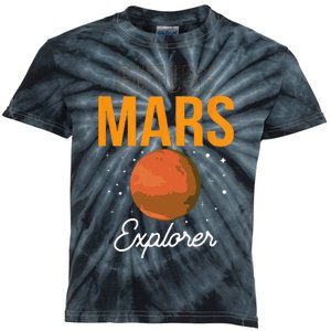 Future Mars Explorer Space Planet Sayings Kids Tie-Dye T-Shirt