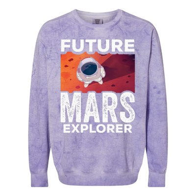 Future Mars Explorer Sayings Planet Space Colorblast Crewneck Sweatshirt