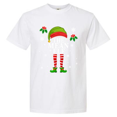 Funny Mean Elf Family Matching Christmas Meaningful Gift Garment-Dyed Heavyweight T-Shirt