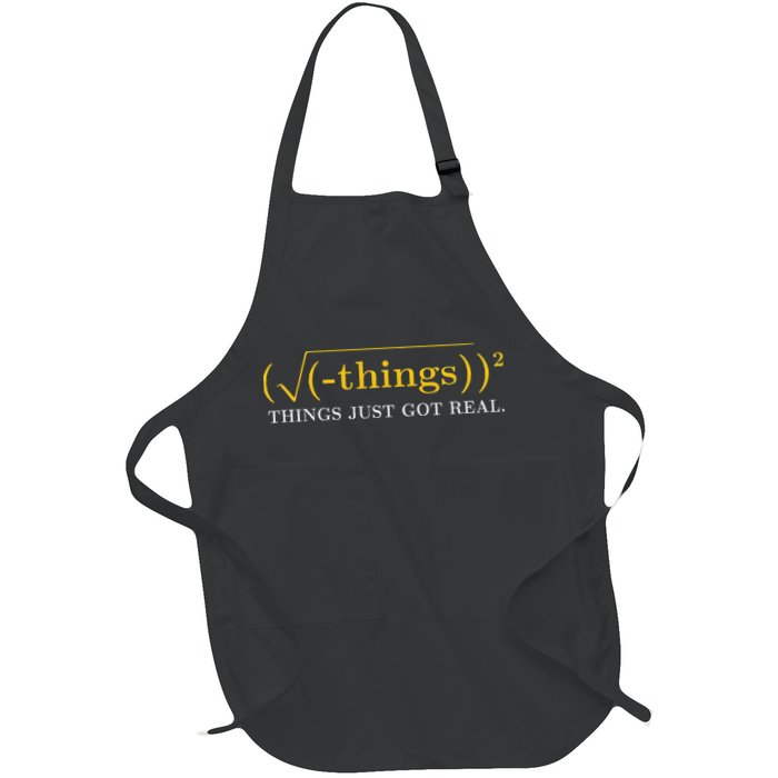 Funny Math Equation Things Just Got Real Saying Apron