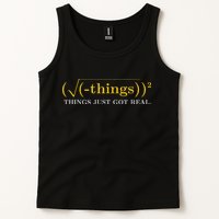 Funny Math Equation Things Just Got Real Saying Tank Top