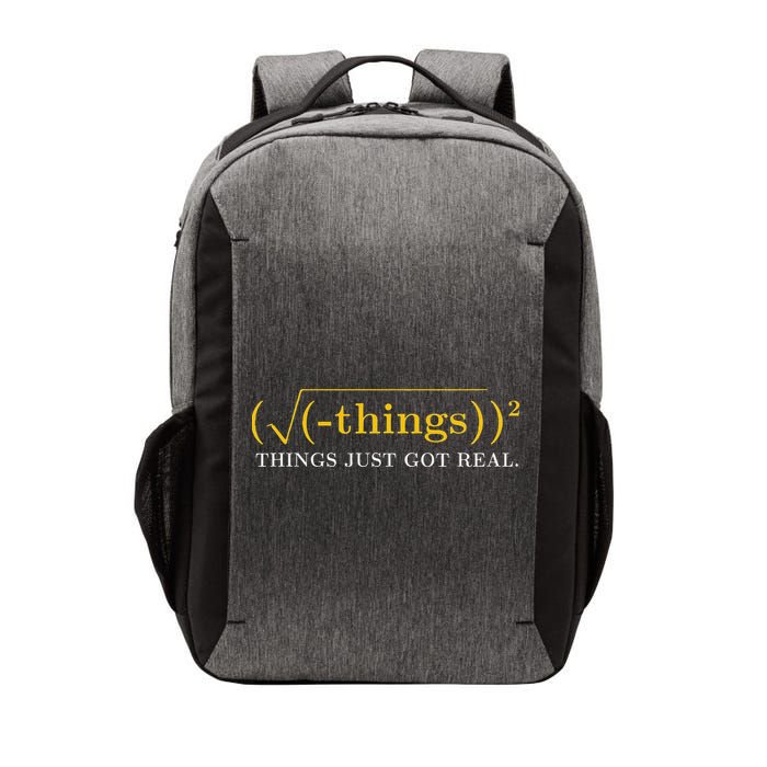 Funny Math Equation Things Just Got Real Saying Vector Backpack