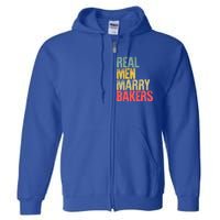 Funny Marriage Funny Gift Real Marry Bakers Groom Funny Gift Full Zip Hoodie