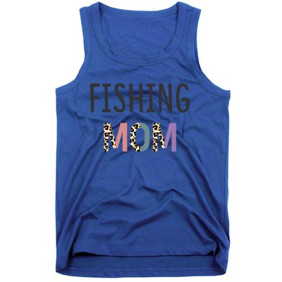 Fishing Mom Fisher Gift Funny Gift Funny Fishing Lovers Gift Tank Top