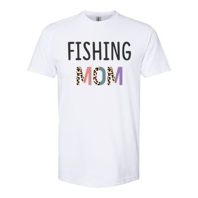 Fishing Mom Fisher Gift Funny Gift Funny Fishing Lovers Gift Softstyle CVC T-Shirt