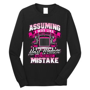 First Mistake Female Semi Truck Driver Trucker Trucking Long Sleeve Shirt