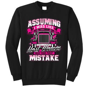 First Mistake Female Semi Truck Driver Trucker Trucking Tall Sweatshirt