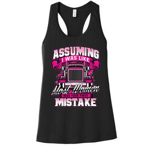 First Mistake Female Semi Truck Driver Trucker Trucking Women's Racerback Tank