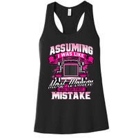 First Mistake Female Semi Truck Driver Trucker Trucking Women's Racerback Tank