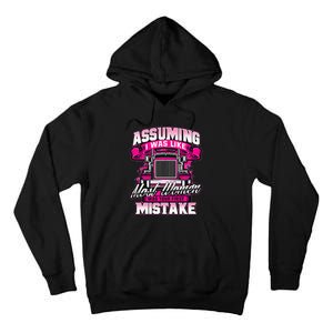 First Mistake Female Semi Truck Driver Trucker Trucking Tall Hoodie