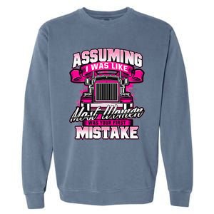 First Mistake Female Semi Truck Driver Trucker Trucking Garment-Dyed Sweatshirt