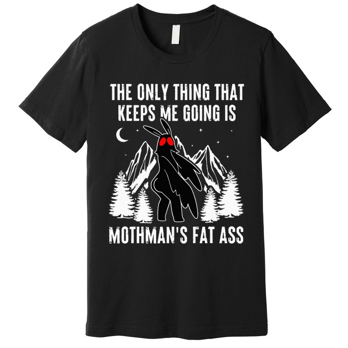 Funny Mothman Fat Ass Vintage Cryptid Premium T-Shirt