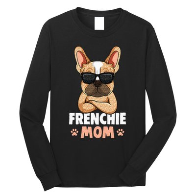 Frenchie Mom French Bulldog Dog Long Sleeve Shirt
