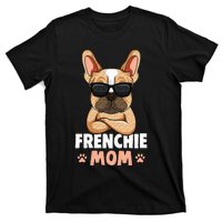 Frenchie Mom French Bulldog Dog T-Shirt