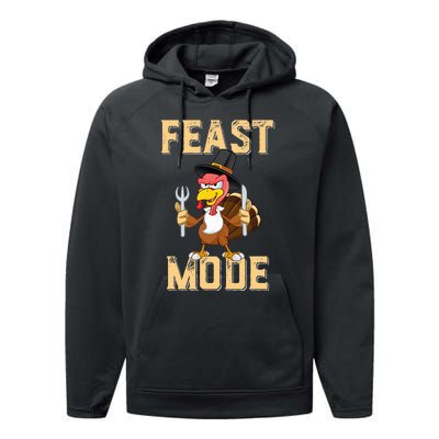 Feast Mode Funny Thanksgiving Holiday Turkey Performance Fleece Hoodie