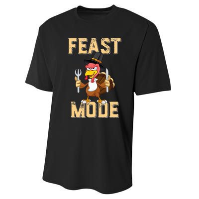 Feast Mode Funny Thanksgiving Holiday Turkey Performance Sprint T-Shirt