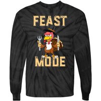 Feast Mode Funny Thanksgiving Holiday Turkey Tie-Dye Long Sleeve Shirt