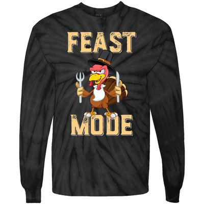 Feast Mode Funny Thanksgiving Holiday Turkey Tie-Dye Long Sleeve Shirt